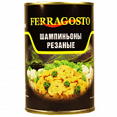 Шампиньоны резаные Ferragosto